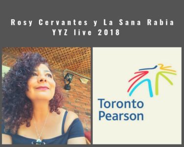 Poster for Rosy y La Sana Rabia YYZ Live October 26 2018, Rosy looking up and the Toronto Pearson logo